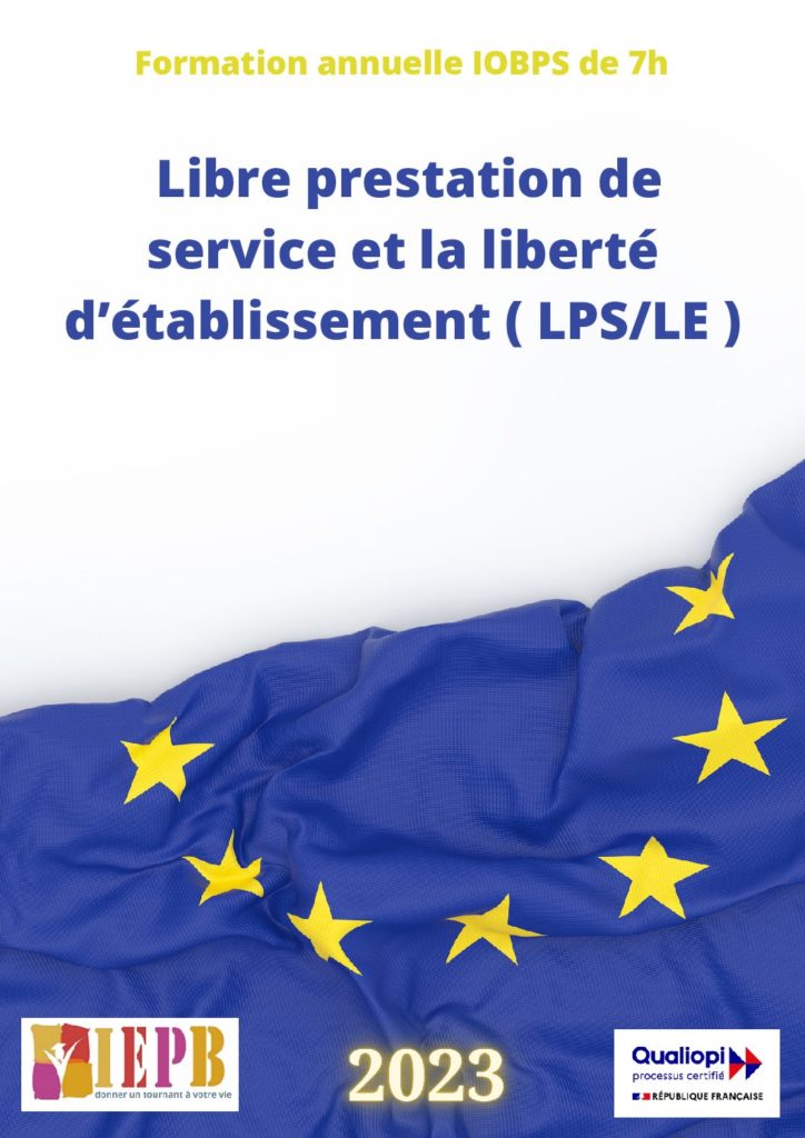 UE : La libre prestation de service et le libre établissement 7h 2023