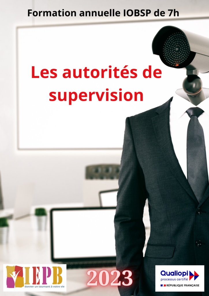 Les autorités de supervision 7h 2023