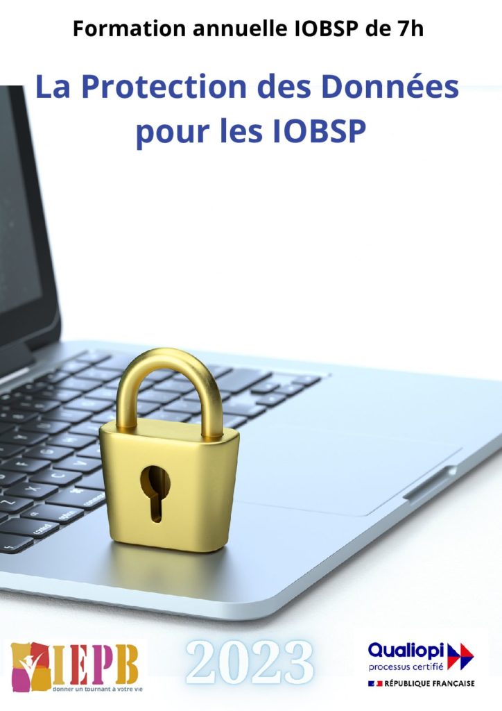 La Protection des Données pour les IOBSP - 7h 2023