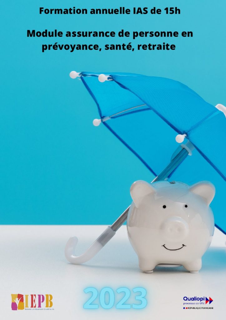 Module assurances de personnes en prévoyance, santé, retraite IAS 15H - 2023