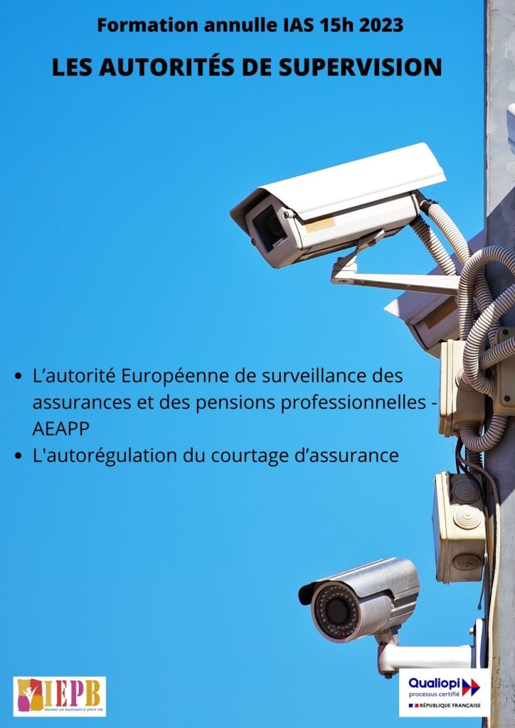 Les autorités de supervision IAS 15H 2023