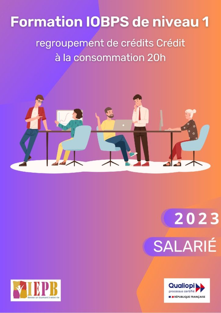 Module spécialisé: Salarié regroupement de crédits (Crédit à la consommation) 20h 2023