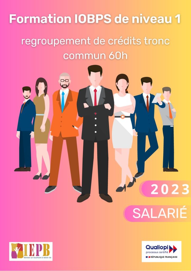 La formation IOBSP niveau 1 : Salarié regroupement de crédits (TRONC COMMUN) 60h 2023