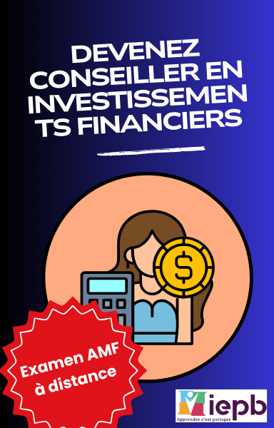 Formation CIF 150h avec examen AMF à distance – Devenez Conseiller en Investissements Financiers