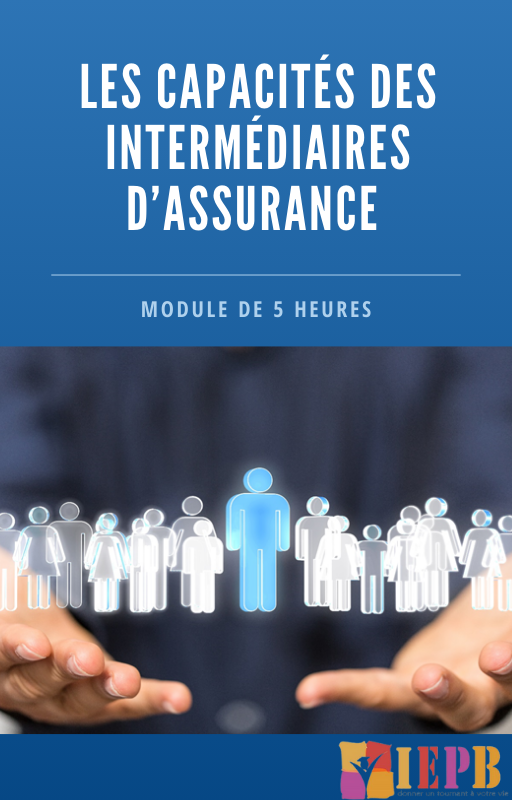 Les capacités des intermédiaires d’assurance
