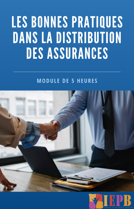 Les bonnes pratiques dans la distribution des assurances