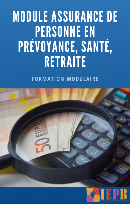 Module assurances de personnes en prévoyance, santé, retraite