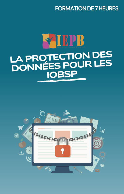 La Protection des Données pour les IOBSP - 7h