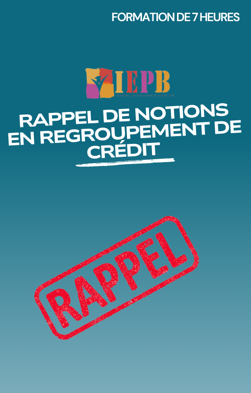 Rappels de notions en regroupement de crédits