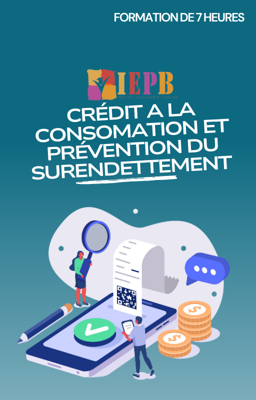 Crédit à la consommation et prévention du surendettement 7h