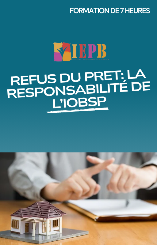 Refus du prêt :  La responsabilité de l’IOBSP