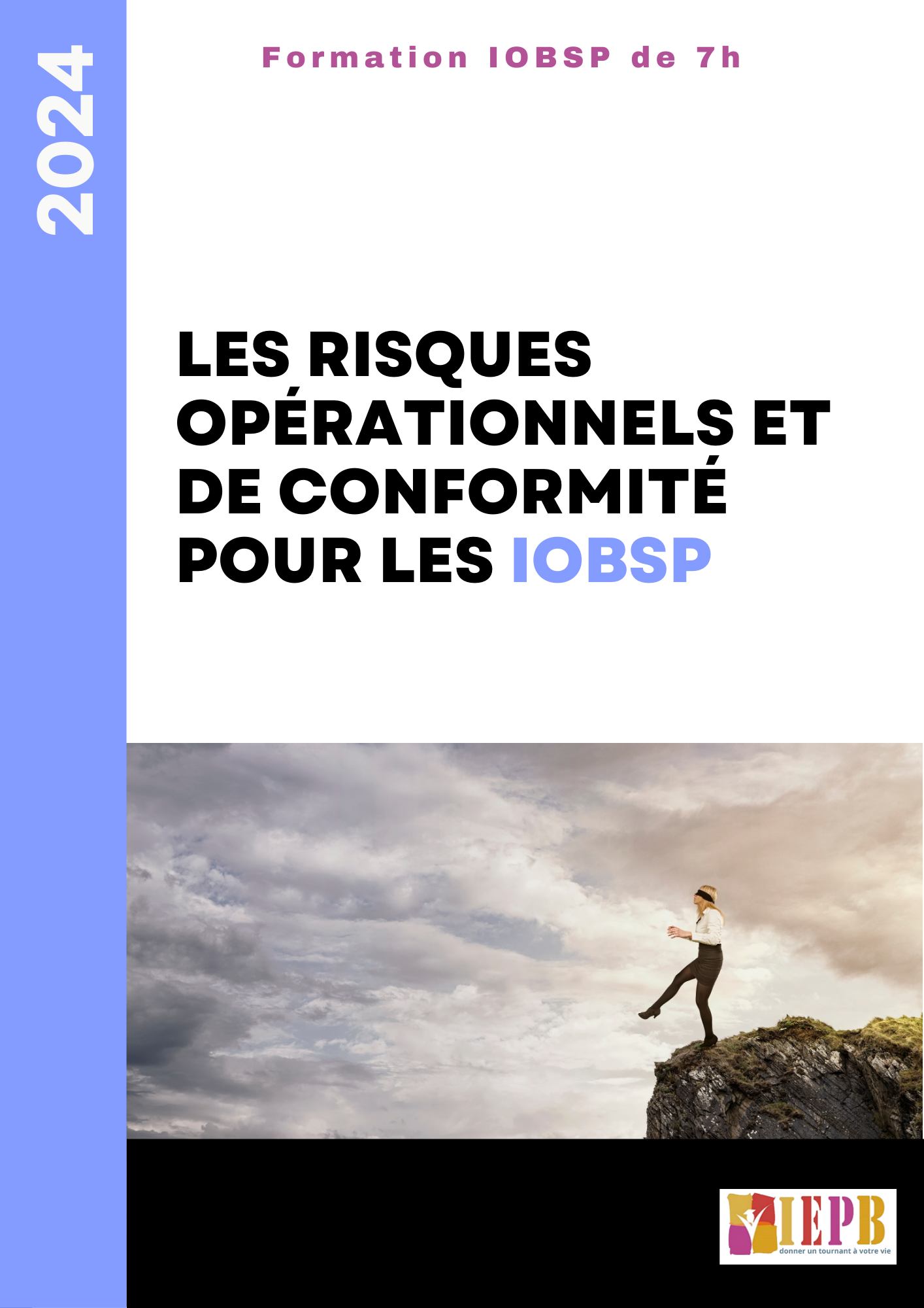Les risques opérationnels et de conformité pour les IOBSP - IEPB-Centre ...