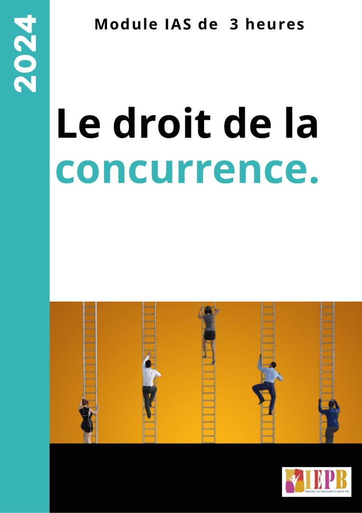 Le droit de la concurrence