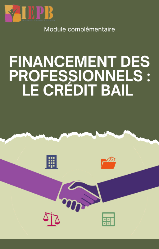 Financement des professionnels : Le crédit-bail de A à Z