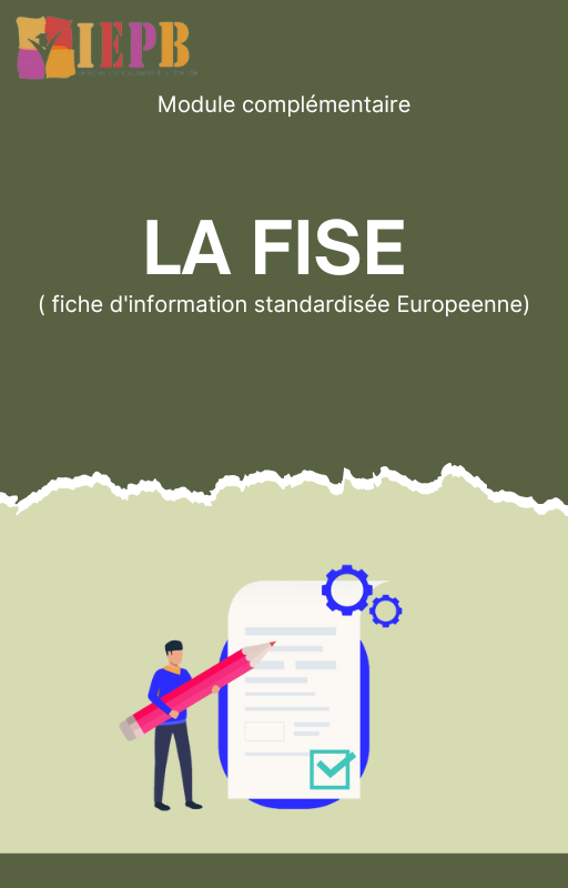 La FISE (Fiche d’Information Standardisée Européenne)