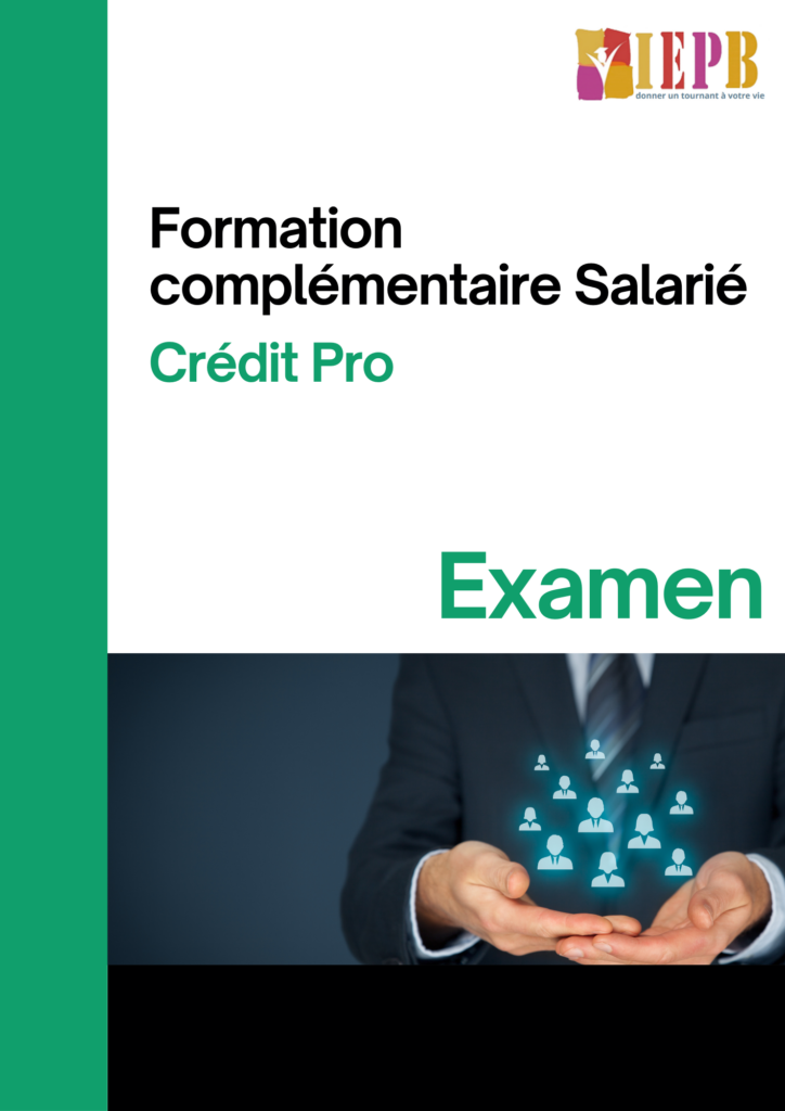 Examen Formation complémentaire salarié en prêts professionnels