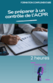 Se préparer à un contrôle de l'ACPR