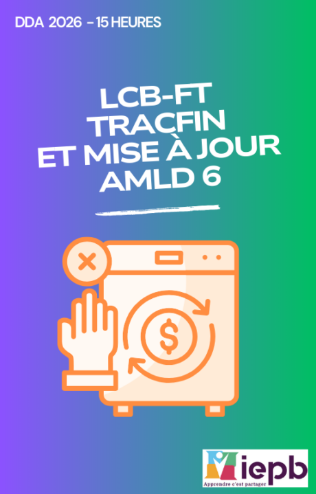 Formation LCB-FT, TRACFIN et mise à jour AMLD 6 - DDA 2026
