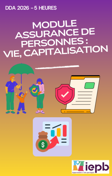 Formation DDA 2026 : Module Assurance de Personnes, Vie et Capitalisation