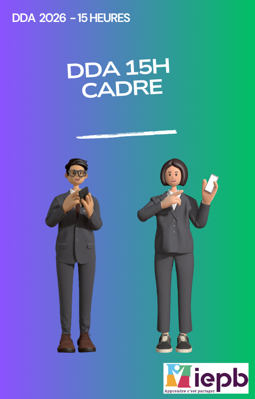 Formation DDA 2026 - 15 Heures pour Cadres