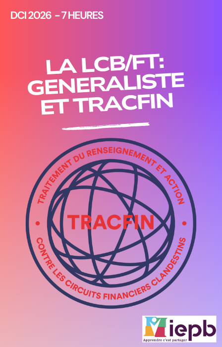 Mise en place des bonnes pratiques en matière de lutte contre le blanchiment dans le courtage de crédit