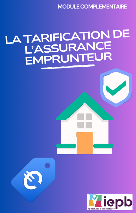 Tarification de l’assurance emprunteur – Calcul du risque, primes et critères actuariels en droit des assurances