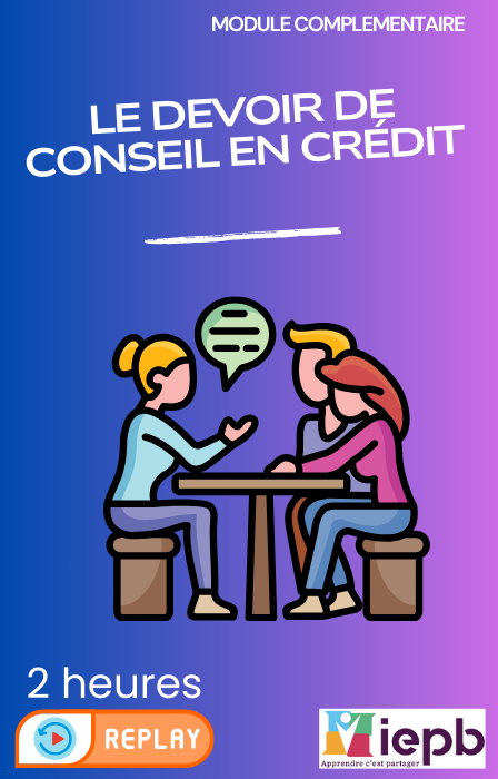 Module complémentaire pour courtiers : le conseil en crédit immobilier.