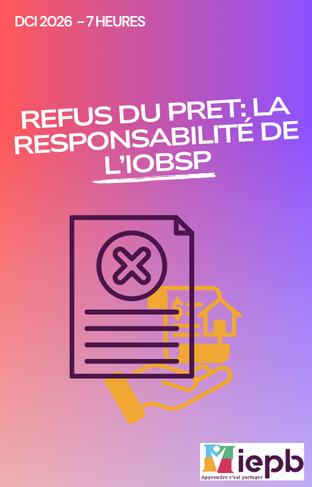 Quels sont les risques pour le courtier en cas de refus de prêt ?