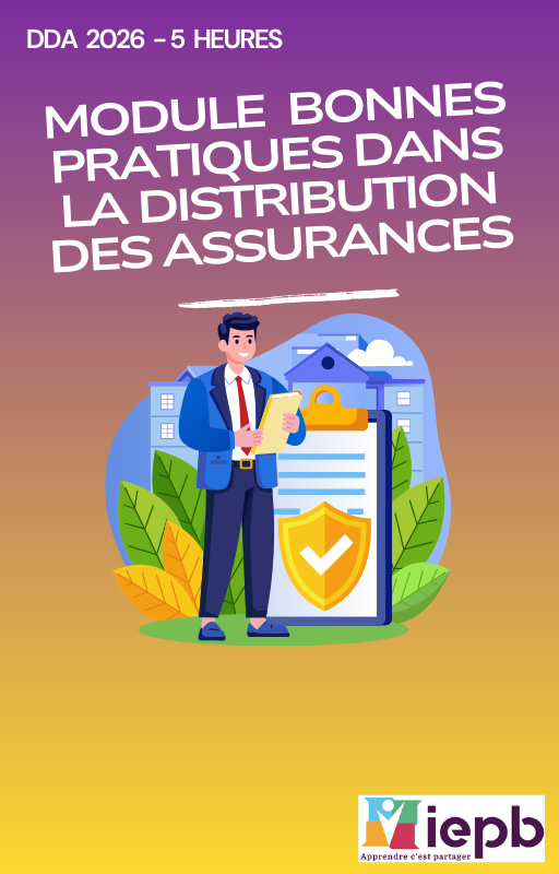 Formation DDA 2026 : Module Bonnes Pratiques dans la Distribution des Assurances