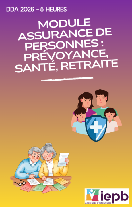 Module assurances de personnes en prévoyance, santé et retraite – formation professionnelle en protection sociale