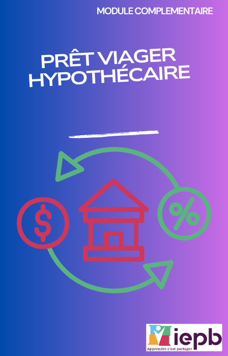 Comprendre et maîtriser les mécanismes du Prêt Viager Hypothécaire pour mieux conseiller vos clients seniors.