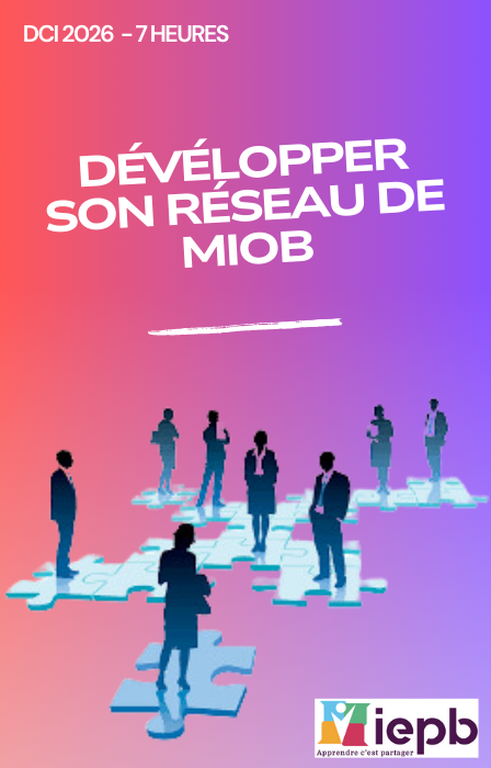 Formation DCI développer son réseau de MIOB