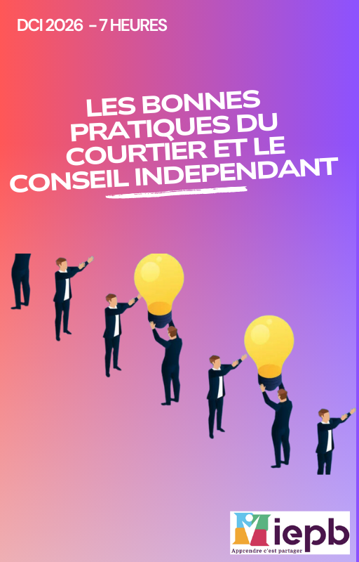 Le conseil indépendant et les bonnes pratiques du courtier en crédit