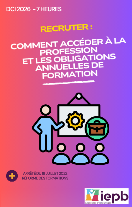 comment accéder à la profession et les obligations annuelles de formation